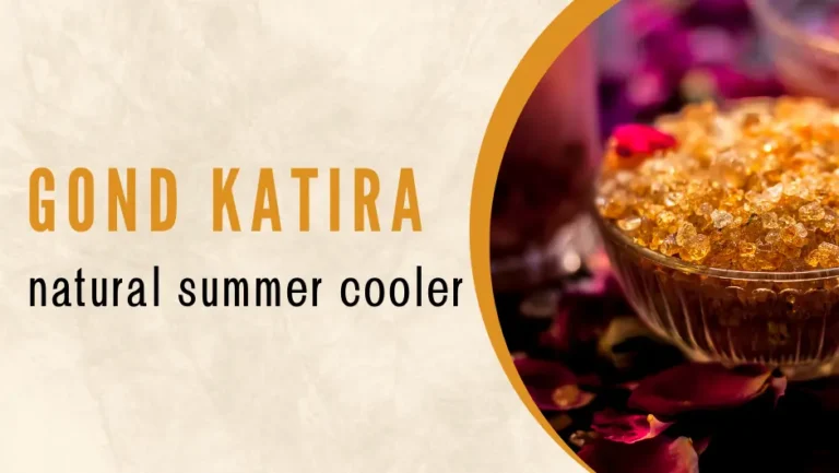 Gond Katira A Natural Superfood